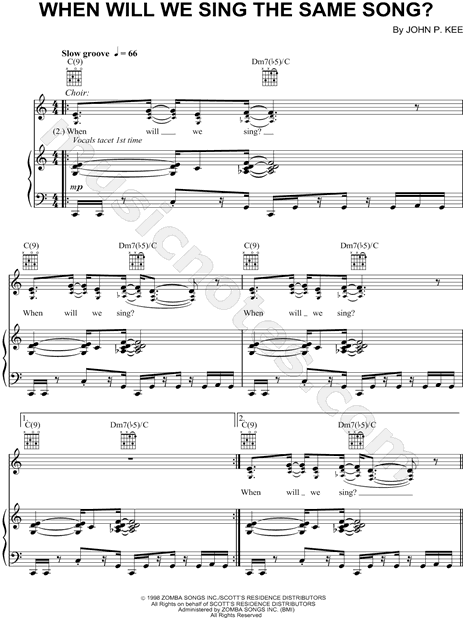 When Will We Sing the Same Song?