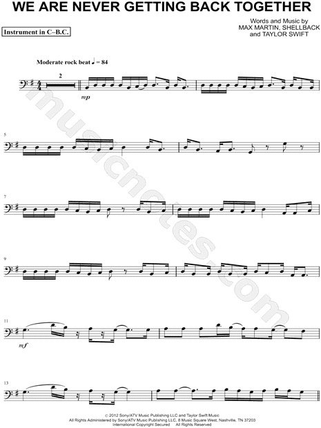 We Are Never Ever Getting Back Together - Bass Clef Instrument