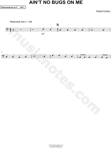 Ain't No Bugs on Me - Bass Clef Instrument
